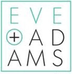 EVE + ADAMS