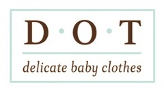 D.O.T - delicate baby clothes