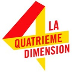 LA QUATRIEME DIMENSION