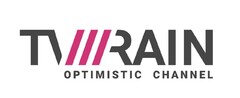 TV RAIN OPTIMISTIC CHANNEL