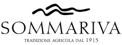 SOMMARIVA TRADIZIONE AGRICOLA DAL 1915