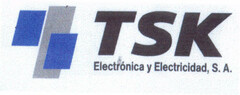 TSK Electrónica y Electricidad, S. A.