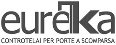 eureka CONTROTELAI PER PORTE A SCOMPARSA