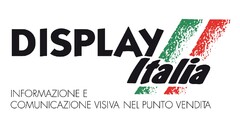 DISPLAY ITALIA INFORMAZIONE E COMUNICAZIONE VISIVA NEL PUNTO VENDITA