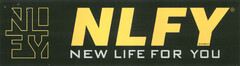 NLFY GMBH NEW LIFE FOR YOU