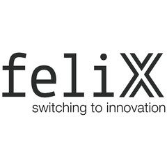 felix switching to innovation