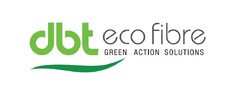 DBT ECO FIBRE GREEN ACTION SOLUTIONS