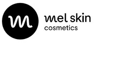 mel skin cosmetics