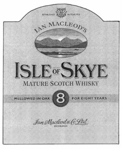 ISLE OF SKYE IAN MACLEOD'S MATURED SCOTCH WHISKY 8 MELLOWED IN OAK FOR EIGHT YEARS Ian Macleod & Co.Ltd. EDINBURGH