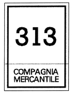 313 COMPAGNIA MERCANTILE