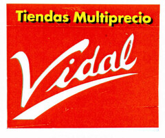 Tiendas Multiprecio Vidal