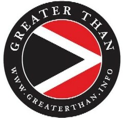 GREATER THAN WWW.GREATERTHAN.INFO