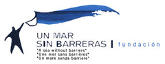 UN MAR SIN BARRERAS fundación "A sea without barriers" "Une mer sans barrières" "Un mare senza barriere"