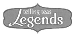 telling teas Legends