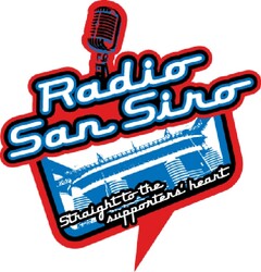 Radio San Siro Straight to the supporters' heart