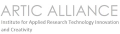 ARTIC ALLIANCE INSTITUTE FOR APPLIED RESEARCH TECHNOLOGY INNOVATION AND CREATIVITY