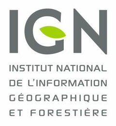 IGN INSTITUT NATIONAL DE L'INFORMATION GEOGRAPHIQUE ET FORESTIERE