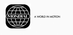 MONDIAL A WORLD IN MOTION