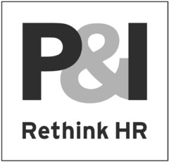 P&I Rethink HR