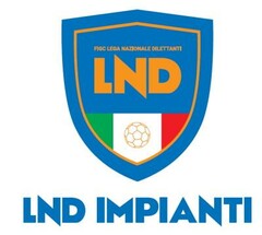 FIGC LEGA NAZIONALE DILETTANTI LND IMPIANTI