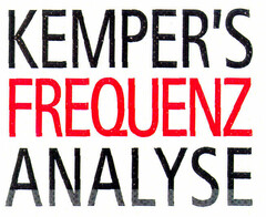 KEMPER'S FREQUENZ ANALYSE