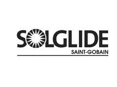 SOLGLIDE
SAINT-GOBAIN