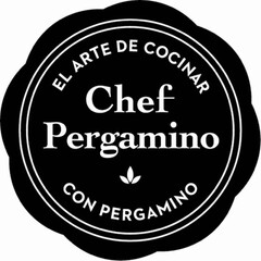 CHEF PERGAMINO el arte de cocinar con pergamino