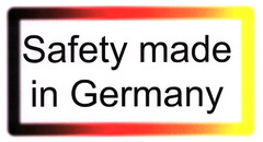 Safety made in Germany