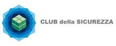 CLUB DELLA SICUREZZA