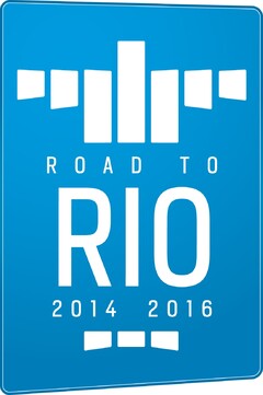 ROAD TO RIO 2014 2016