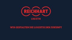 REICHHART LOGISTIK, WIR GESTALTEN DIE LOGISTIK DER ZUKUNFT