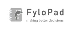 FyloPad making better decisions