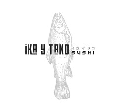 iKA Y TAKO SUSHI