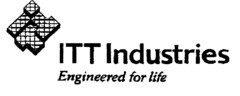 ITT Industries Engineered for life