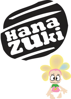 Hana zuki