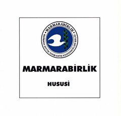 MARMARABIRLIK HUSUSI