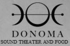DONOMA SOUND THEATER AND FOOD