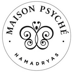 MAISON PSYCHÉ HAMADRYAS