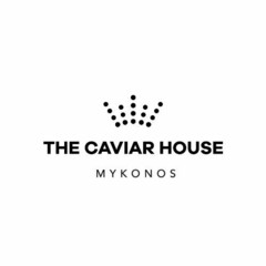 THE CAVIAR HOUSE MYKONOS