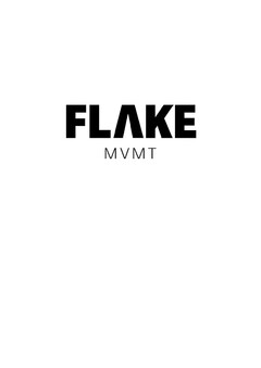 FLAKE mvmt