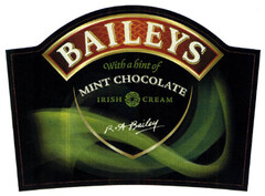 BAILEYS with a hint of MINT CHOCOLATE IRISH CREAM