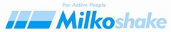 MILKOSHAKE FOR ACTIVE PEOPLE