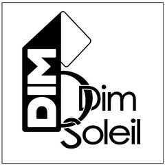 DIM Dim O Soleil