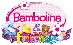 Bambolina & friends