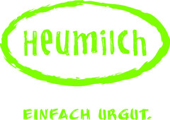 Heumilch EINFACH URGUT.