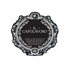 IL CAPOLAVORO - Il Capolavoro is created with Italian love and charm to seduce your mind and taste into the beautiful selction of wine, food an dlilfestyle in Italy, Enjoy this wine with friends and family all week - MASSIMO –VALORE - UN VIAGGIO ALLA