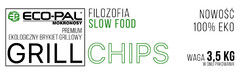 EP MOKRONOSY ECO-PAL MOKRONOSY PREMIUM EKOLOGICZNY BRYKIET GRILLOWY GRILL CHIPS FILOZOFIA SLOW FOOD NOWOŚĆ 100% EKO WAGA 3,5 KG W DNIU PAKOWANIA