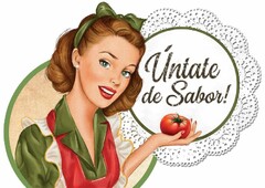 ÚNTATE DE SABOR!