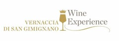 VERNACCIA DI SAN GIMIGNANO WINE EXPERIENCE