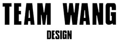 TEAM WANG DESIGN